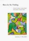 [Learning, Development, and Conceptual Change 01] • Race in the Making · Cognition, Culture, and the Child's Construction of Human Kinds